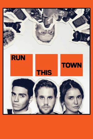 Run This Town (2019) เมืองอาชญากล ดูหนังออนไลน์ HD