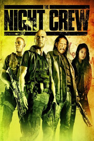 The Night Crew (2015) พวกลูกเรือกลางคืน ดูหนังออนไลน์ HD