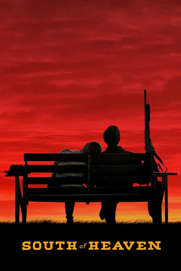 South Of Heaven (2021) สุดใต้แดนสวรรค์ ดูหนังออนไลน์ HD