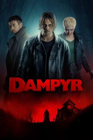 Dampyr (2022) แดมไพร์ ดูหนังออนไลน์ HD