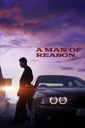 A Man of Reason (2023) ดูหนังออนไลน์ HD