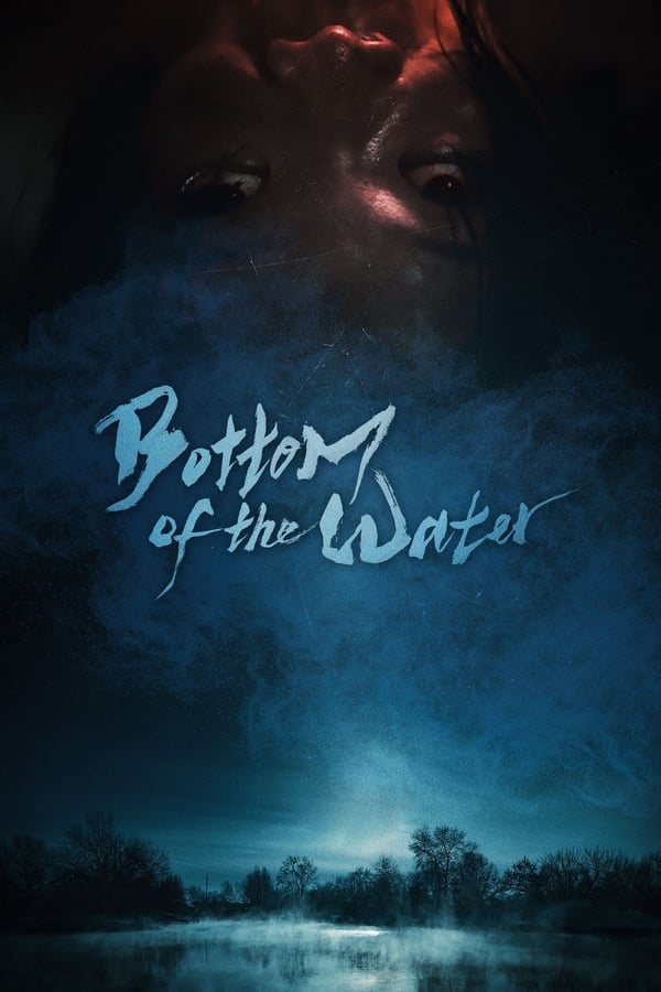 Bottom of the Water (2023) ดูหนังออนไลน์ HD