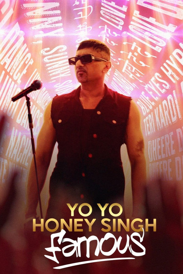 Yo Yo Honey Singh: Famous (2024) โยโย ฮันนี่ ซิงห์: ดังกระฉ่อน ดูหนังออนไลน์ HD