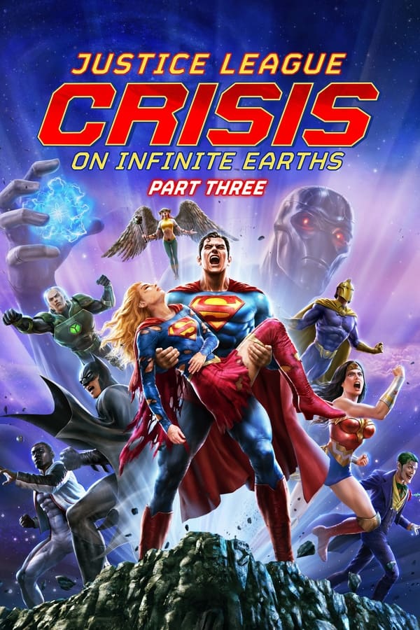 Justice League: Crisis on Infinite Earths Part Three (2024) จัสติซ ลีก: วิกฤติบนโลกที่ไม่สิ้นสุด ตอนที่ 3 ดูหนังออนไลน์ HD