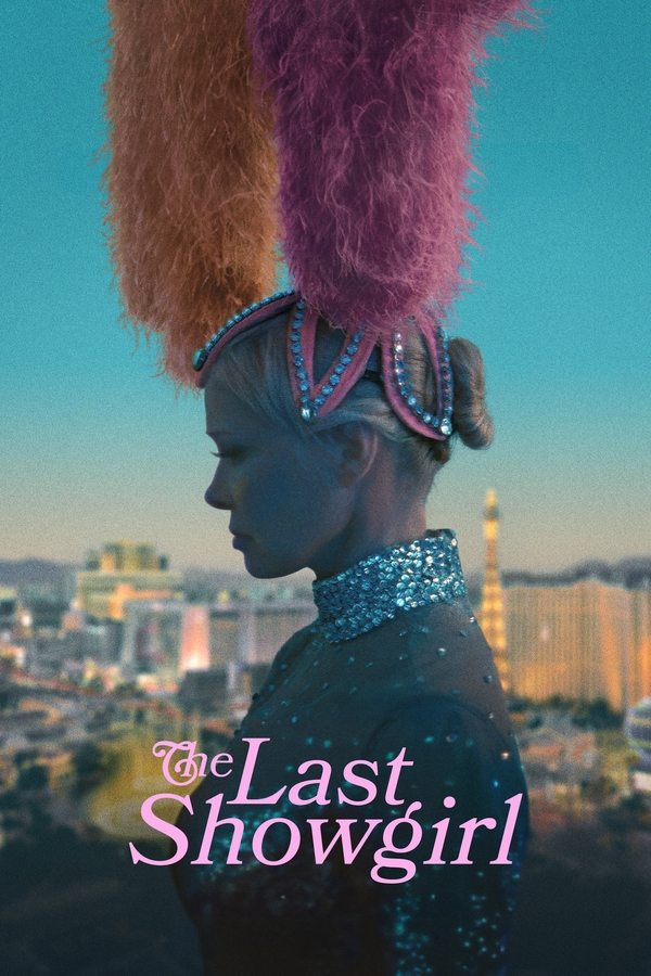The Last Showgirl (2024) เดอะ ลาสต์ โชว์เกิร์ล ดูหนังออนไลน์ HD