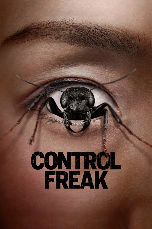 Control Freak (2025) ดูหนังออนไลน์ HD
