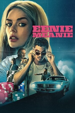 Eenie Meanie (2025) ดูหนังออนไลน์ HD