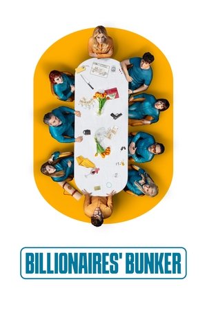Billionaires’ Bunker ติดหรูอยู่บังเกอร์ (2025) ดูหนังออนไลน์ HD