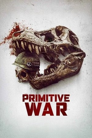 Primitive War (2025) สงครามโลกล้านปี ดูหนังออนไลน์ HD