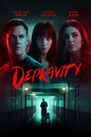 Depravity (2024) ชั่วโคตรร้าย ดูหนังออนไลน์ HD