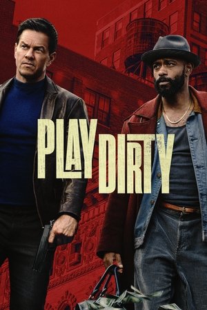 Play Dirty (2025) หักหลังต้องหักเหลี่ยม ดูหนังออนไลน์ HD
