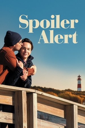 Spoiler Alert (2022) สปอยเลอร์ อะเลิร์ท ดูหนังออนไลน์ HD