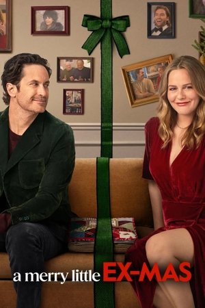 A Merry Little Ex-Mas (2025) คริสต์มาสป่วนรัก ดูหนังออนไลน์ HD