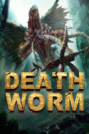 Death Worm (2020) หนอนมรณะ ดูหนังออนไลน์ HD