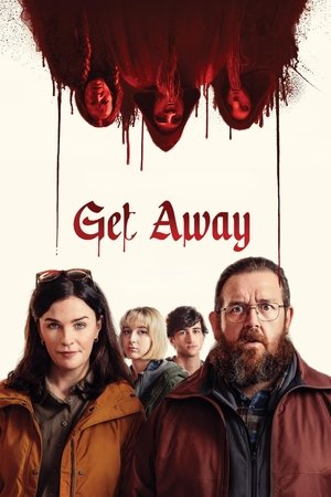 Get Away (2024) ดูหนังออนไลน์ HD
