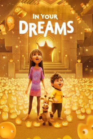 In Your Dreams (2025) ผจญภัยในฝัน ดูหนังออนไลน์ HD