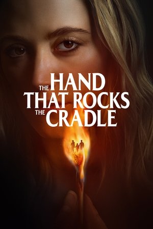The Hand That Rocks the Cradle (2025) ดูหนังออนไลน์ HD