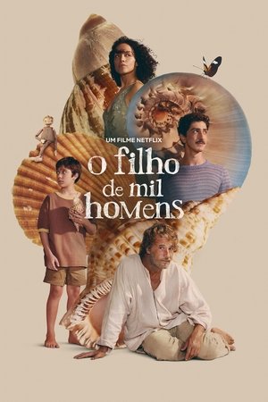 The Son of a Thousand Men (2025) ช่องว่างที่ขาดหาย สายใยที่ผูกพัน ดูหนังออนไลน์ HD