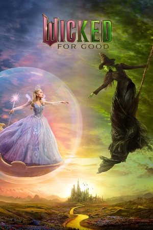 Wicked: For Good (2025) วิคเค็ด ภาค 2 ดูหนังออนไลน์ HD