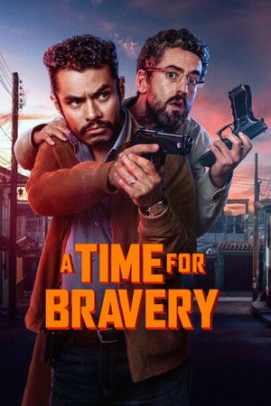 A Time For Bravery (2025) ถึงเวลากล้าแล้วนะ ดูหนังออนไลน์ HD