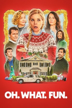 Oh. What. Fun. (2025) โอ้วอทฟัน: คริสต์มาสนี้ แม่ล่ะเพลีย ดูหนังออนไลน์ HD