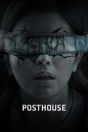 Posthouse (2025) ฟิล์มหลอนซ่อนวิญญาณ ดูหนังออนไลน์ HD