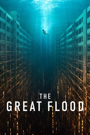 The Great Flood (2025) ดูหนังออนไลน์ HD