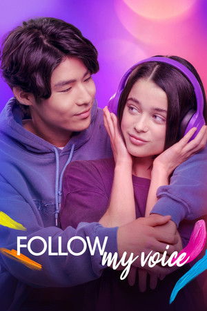 Follow My Voice (2025) ฝากใจให้เสียงนำทาง ดูหนังออนไลน์ HD
