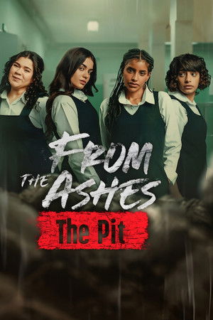 From the Ashes: The Pit (2026) จากเถ้าถ่าน: นรกใต้ดิน ดูหนังออนไลน์ HD