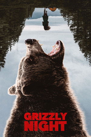 Grizzly Night (2026) ดูหนังออนไลน์ HD
