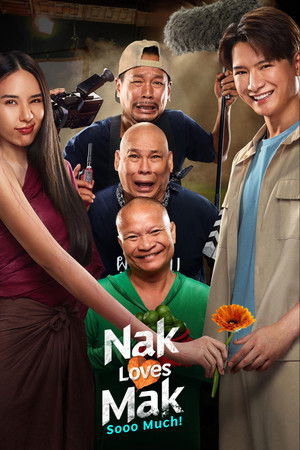 Nak Loves Mak Sooo Much! (2025) นากรักมาก ม๊ากมาก ดูหนังออนไลน์ HD