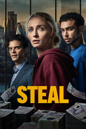 Steal สตีล: ลับ ลวง ปล้น (2026) ดูหนังออนไลน์ HD
