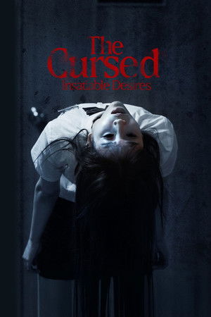 The Cursed: Insatiable Desires (2025) เรื่องผีสาป ดูหนังออนไลน์ HD