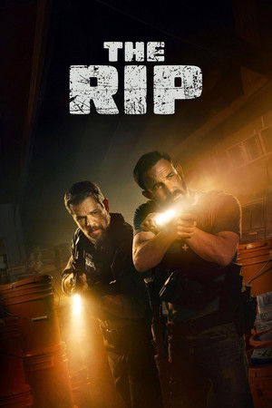 The Rip (2026) เงินบาปกระชากคน ดูหนังออนไลน์ HD