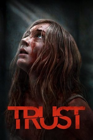 Trust (2025) ล่อเธอไปเชือด ดูหนังออนไลน์ HD