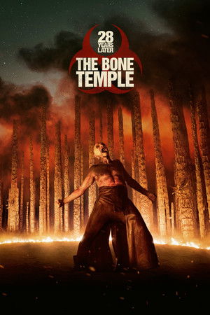 28 Years Later: The Bone Temple (2026) 28 ปีให้หลัง เชื้อเขมือบคน: วิหารซากกะโหลก ดูหนังออนไลน์ HD