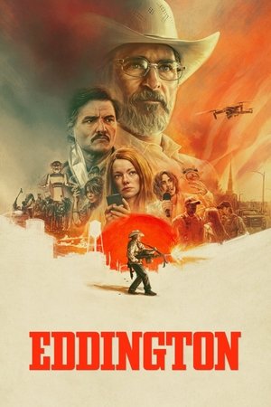 Eddington (2025) เอ็ดดิงตัน ดูหนังออนไลน์ HD