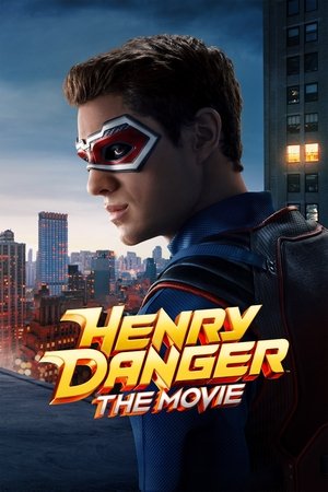 Henry Danger: The Movie (2025) ดูหนังออนไลน์ HD