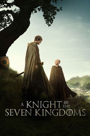 A Knight of the Seven Kingdoms อัศวินแห่งเจ็ดราชอาณาจักร (2026) ดูหนังออนไลน์ HD