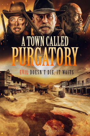 A Town Called Purgatory (2025) ดูหนังออนไลน์ HD
