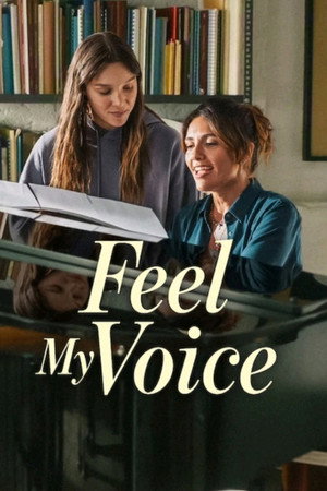 Feel My Voice (2026) สัมผัสแห่งเสียง ดูหนังออนไลน์ HD