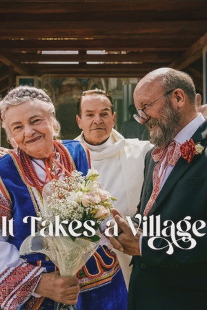 It Takes a Village (2026) หมู่เฮารวมใจ ดูหนังออนไลน์ HD