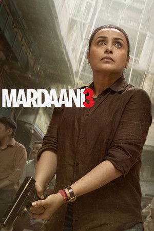 Mardaani 3 (2026) หญิงเหล็กล่าทมิฬ 3 ดูหนังออนไลน์ HD