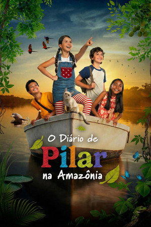 Pilar’s Diary in the Amazon (2026) ดูหนังออนไลน์ HD