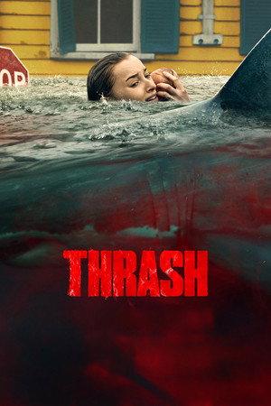 Thrash (2026) ฉลามคลั่ง ทะเลเดือด ดูหนังออนไลน์ HD