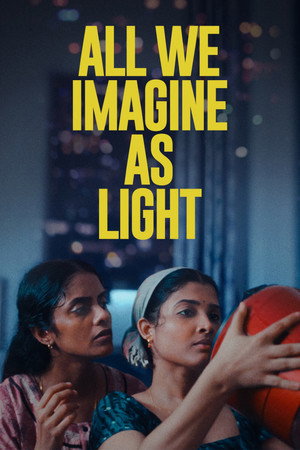 All We Imagine as Light (2024) ที่ตรงนี้ยังมีหัวใจ ดูหนังออนไลน์ HD