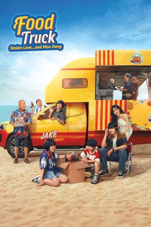 Food Truck: Stolen Love… and Moo Deng (2025) ฟู้ดทรัค ลัก (รัก) หมูเด้ง ดูหนังออนไลน์ HD