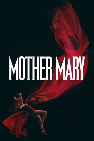 Mother Mary (2026) มาเธอร์ แมรี่ ดูหนังออนไลน์ HD