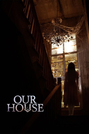 Our House (2025) ข้างบ้าน ดูหนังออนไลน์ HD