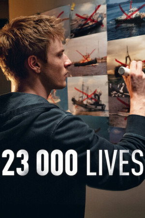 23 000 Lives (2026) 23,000 ชีวิต ดูหนังออนไลน์ HD